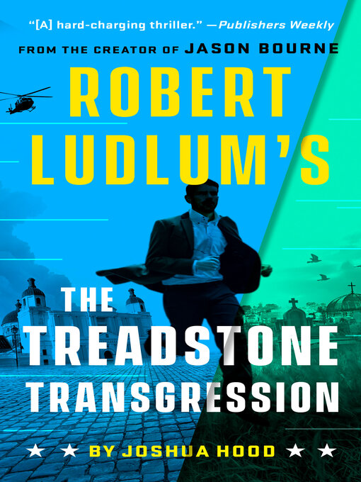 Title details for The Treadstone Transgression by Joshua Hood - Wait list